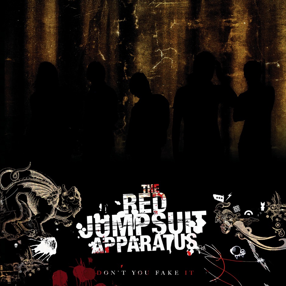 The Red Jumpsuit Apparatus - Don't You Fake It